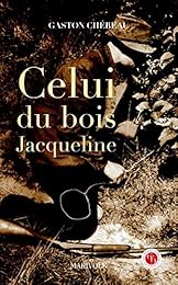 Celui du bois Jacqueline