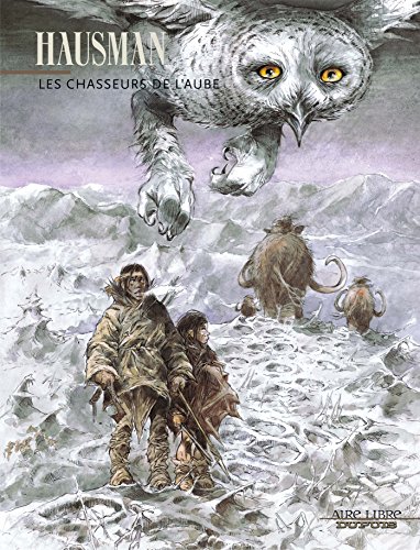 Les  chasseurs de l'aube