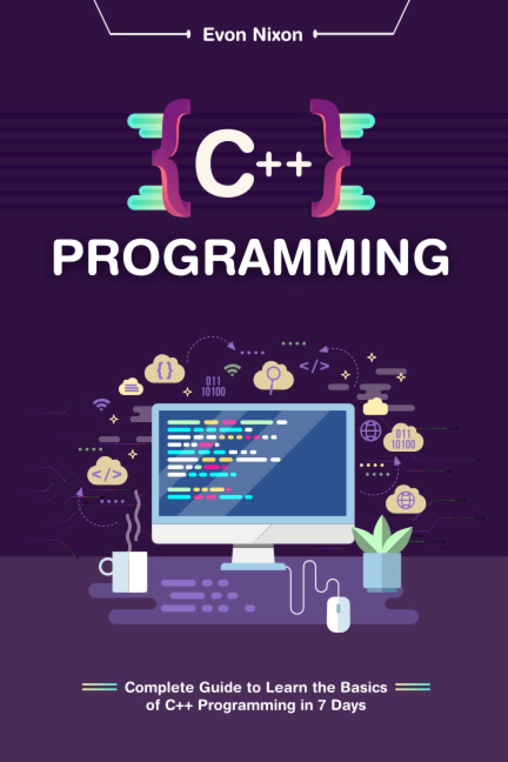 Mua C++ Programming: Complete Guide to Learn the Basics of C++ ...