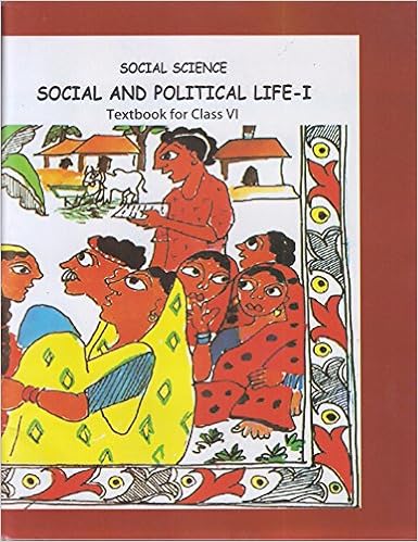 NCERT Class 6 Social Science Social and Political Life I Book