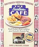 Southern Country Cooking From The Loveless Cafe: Hot Biscuits, Country Ham by Michael Stern