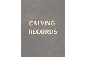 Calving Records: A large format record keeping book with Gestation Calendar