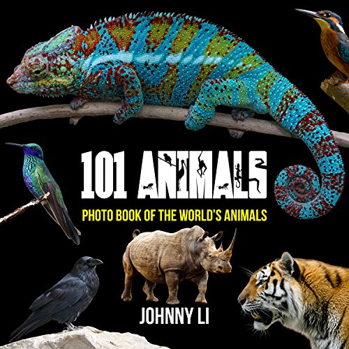 101 Animals: Photo Book of the World's Animals (Best Birth Photos 2019)