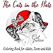 Cat fashion: The Cats in the Hat: Coloring Book for Adults, Teens and Kids by Inna Zimovec