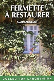 Fermette à restaurer