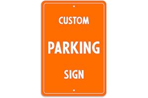 Custom Parking Signs, 8" x 12" Orange | 'Add Your Text' Personalized Street Sign, Create Your Own Road Sign - Aluminum Sign w