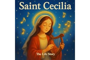 Saint Cecilia: Saint Cecilia Book for Kids