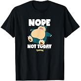 Nope Not Today Snorlax T-Shirt