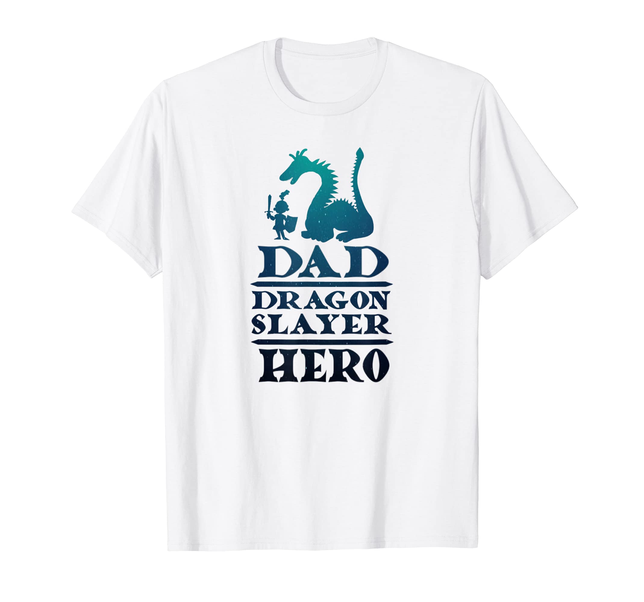 Dad Dragon Slayer Hero Medieval Fantasy Knight and Dragon T-Shirt