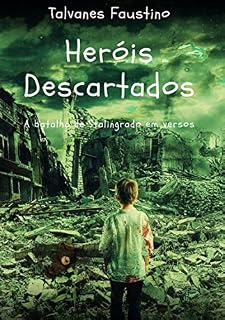 Livro Heróis Descartados
