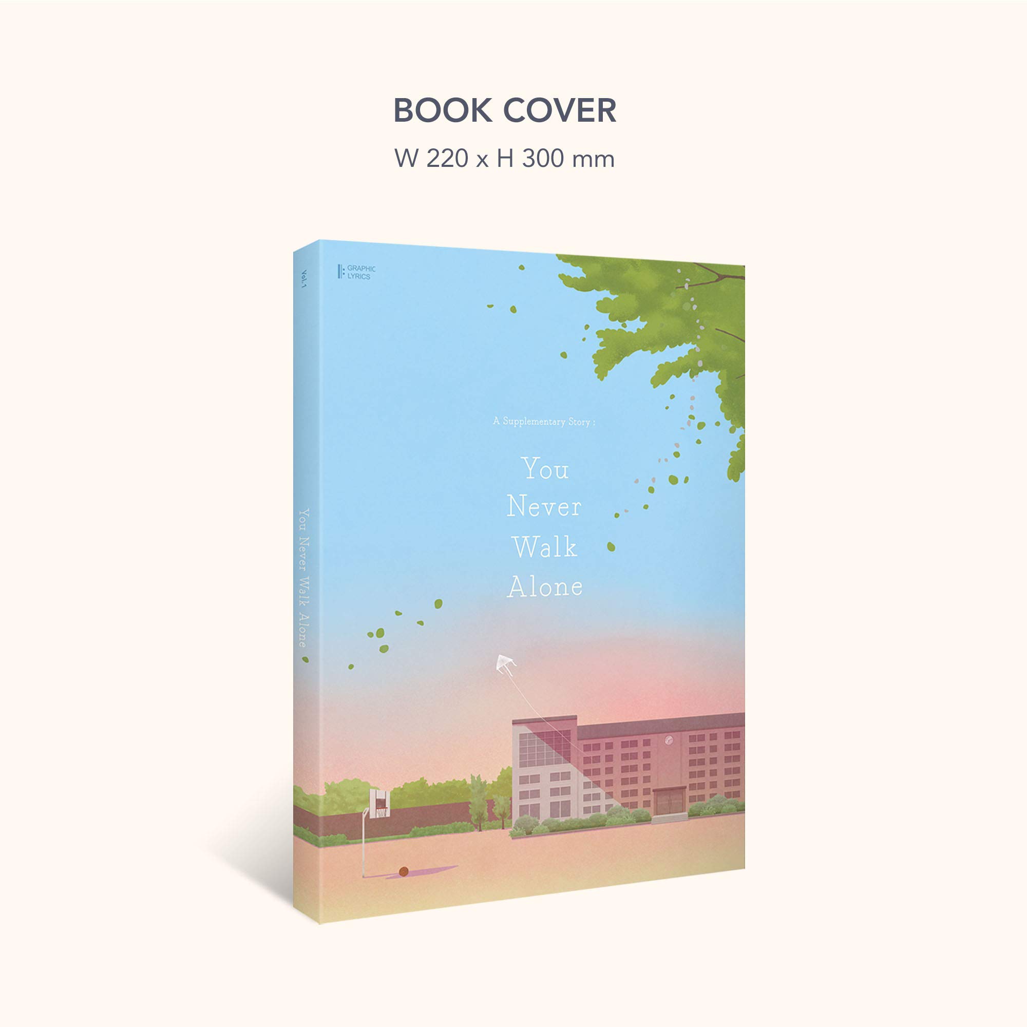 A Supplementary Story You Never Walk Alone Graphic Lyrics Vol 1 Amazon Com Books