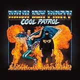Cool Patrol [Explicit]