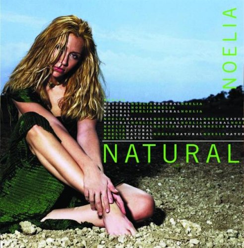 Noelia - Natural - Zortam Music