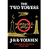 The Two Towers: Being the Second Part of The Lord of the Rings