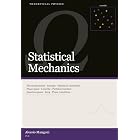 Statistical Mechanics (theoretical physics Book 3)