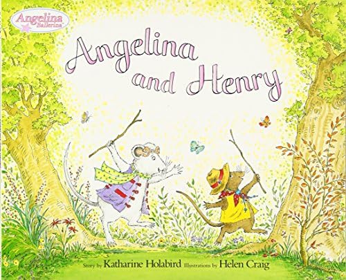 Angelina and Henry (Angelina Ballerina)