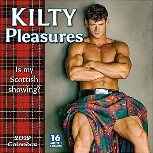 Kilty Pleasures 2023 Wall Calendar Kilty Pleasures 2019 Wall Calendar: Sellers Publishing: 9781531903947:  Amazon.com: Office Products