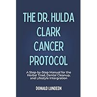 Amazon.com: Dr. Hulda Clark Cure for Cancer: The Comprehensive