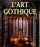Image de L'art Gothique. Architecture. Sculpture. Peinture