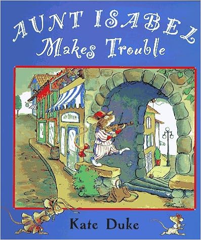 Aunt Isabel Makes Trouble