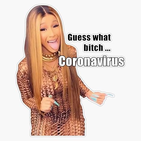 Cardi B Coronavirus Meme Vinyl Bumper Sticker Decal 5 Automotive Amazon Com Cardi B Coronavirus Meme Vinyl Bumper Sticker Decal 5 Automotive Amazon Com
