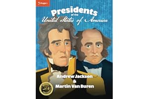U.S. Presidents Volume 4: Andrew Jackson & Martin Van Buren