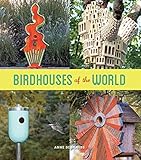Birdhouses of the World by 