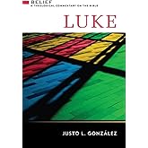Luke: A Theological Commentary on the Bible