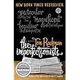 The Imperfectionists: A Novel (Random House Reader's Circle)