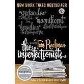 The Imperfectionists: A Novel (Random House Reader's Circle)