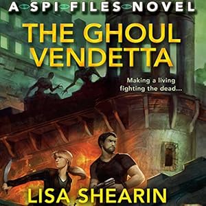 The Ghoul Vendetta - Lisa Shearin
