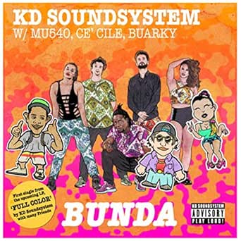 Bunda By Kd Soundsystem Ce Cile Mu540 On Amazon Music Amazon Com