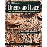 20th Century Linens and Lace: A Guide to Identification, Care and Prices of Household Linens (Schiffer Book for Collectors)