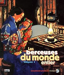 Les  berceuses du monde entier