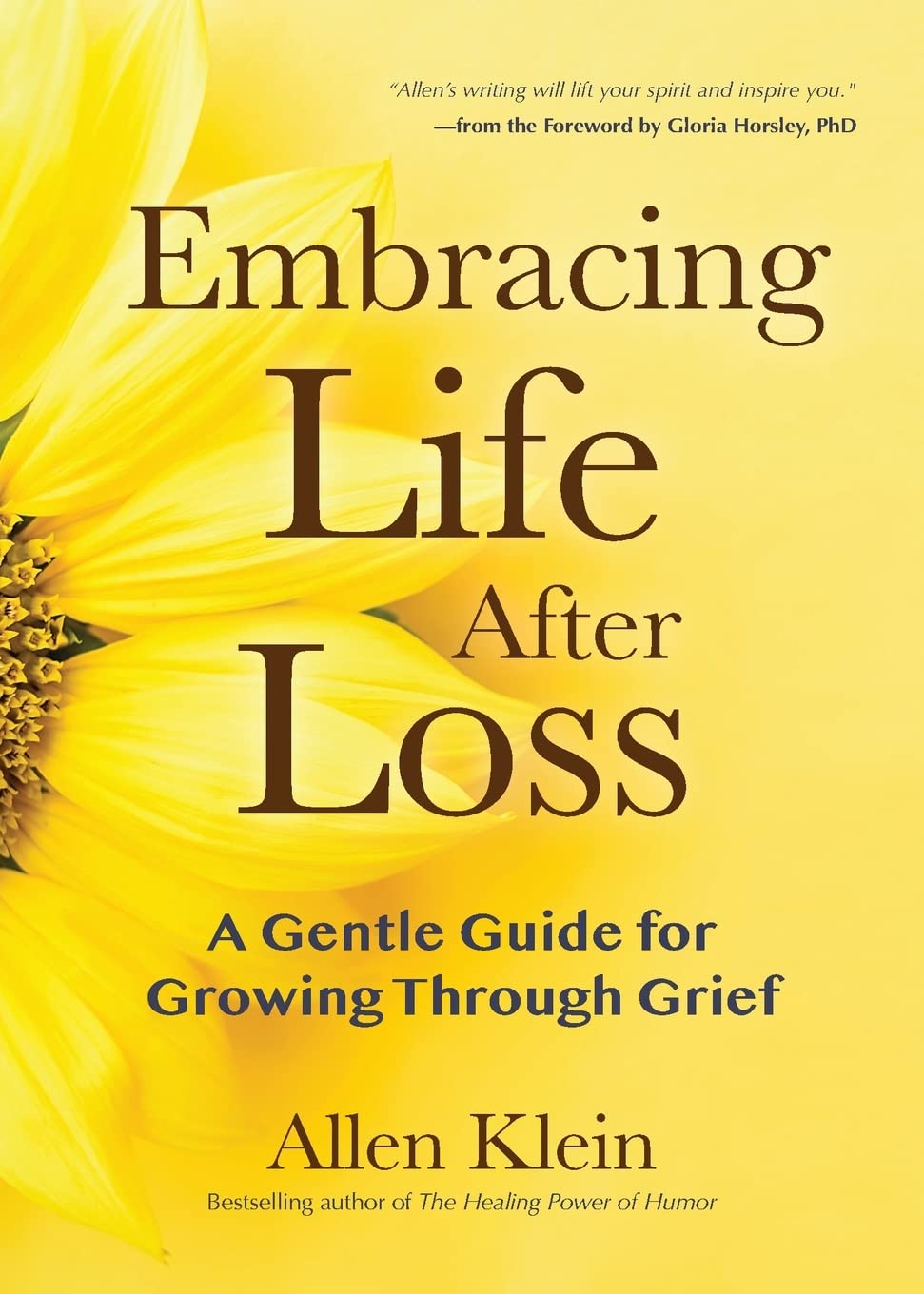 Embracing Life After Loss: A Gentle Guide for Growing through Grief (Book About Grieving and Hope, Daily Grief Meditation, Grief Journal)