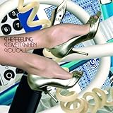 The Feeling - Love it when you call