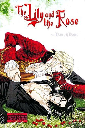 The Lily And The Rose (Yaoi)