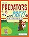 Explore Predators and Prey!: With 25 Great Projects (Explore Your World) by Cindy Blobaum, Matt Aucoin