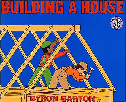 Building a House (Mulberry Books), by Byron Barton