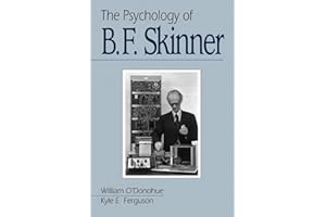 The Psychology of B F Skinner