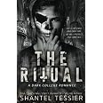 Amazon.com: The Ritual: A Dark College Romance: 9798777213471: Tessier ...