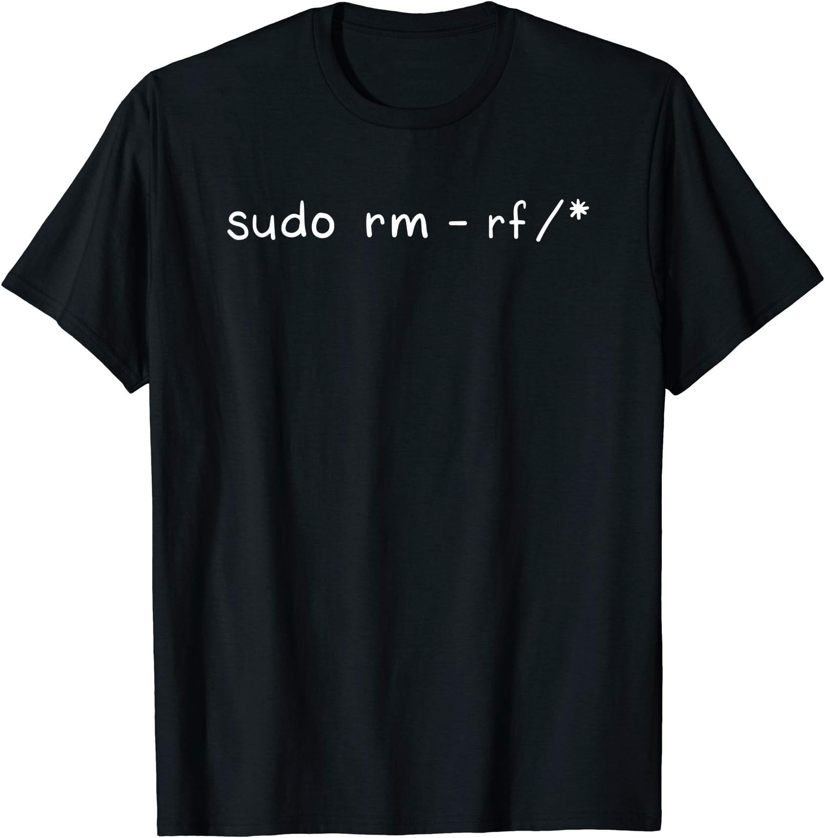Sudo Command Linux Funny GiftSudo rm -rf / Funny Linux Coding T-Shirt