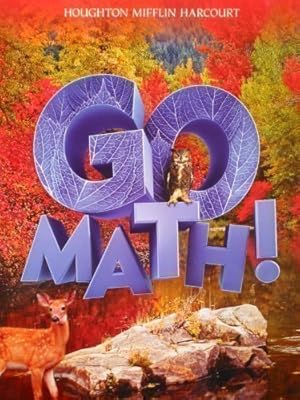 Go Math, Grade 6: Student Textbook