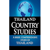 THAILAND Country Studies: A brief, comprehensive study of Thailand book cover