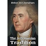 The Jeffersonian Tradition