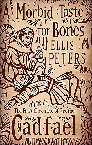 A Morbid Taste For Bones Ellis Peters 9780751543827 Amazon Com Books