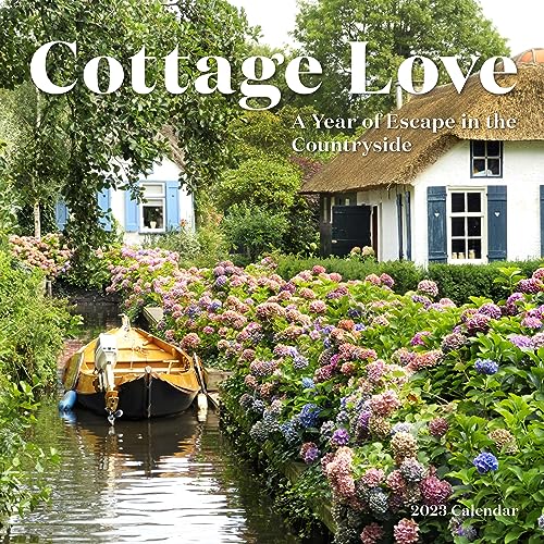 Cottage Love Wall Calendar 2023: A Year of Escape in the Countryside
