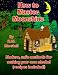 How to Master Moonshine: Modern, safe methods for making your own alcohol (recipes included!) by 