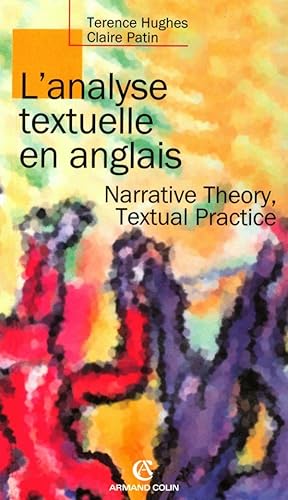 Download L'analyse textuelle en anglais - Narrative Theory, Textual Practice PDF
