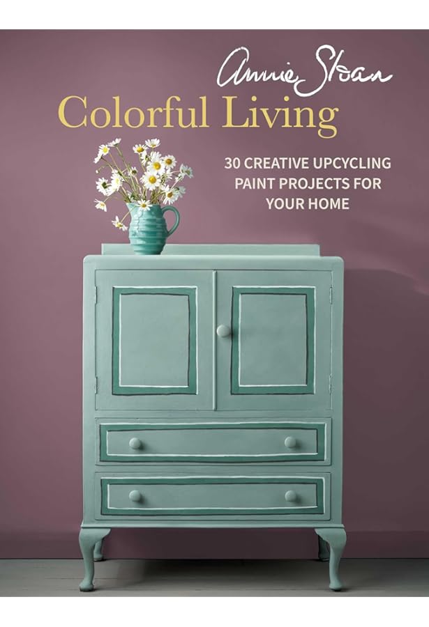 Color Recipes for Painted Furniture and More: 40 step-by-step